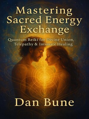 cover image of Mastering Sacred Energy Exchange